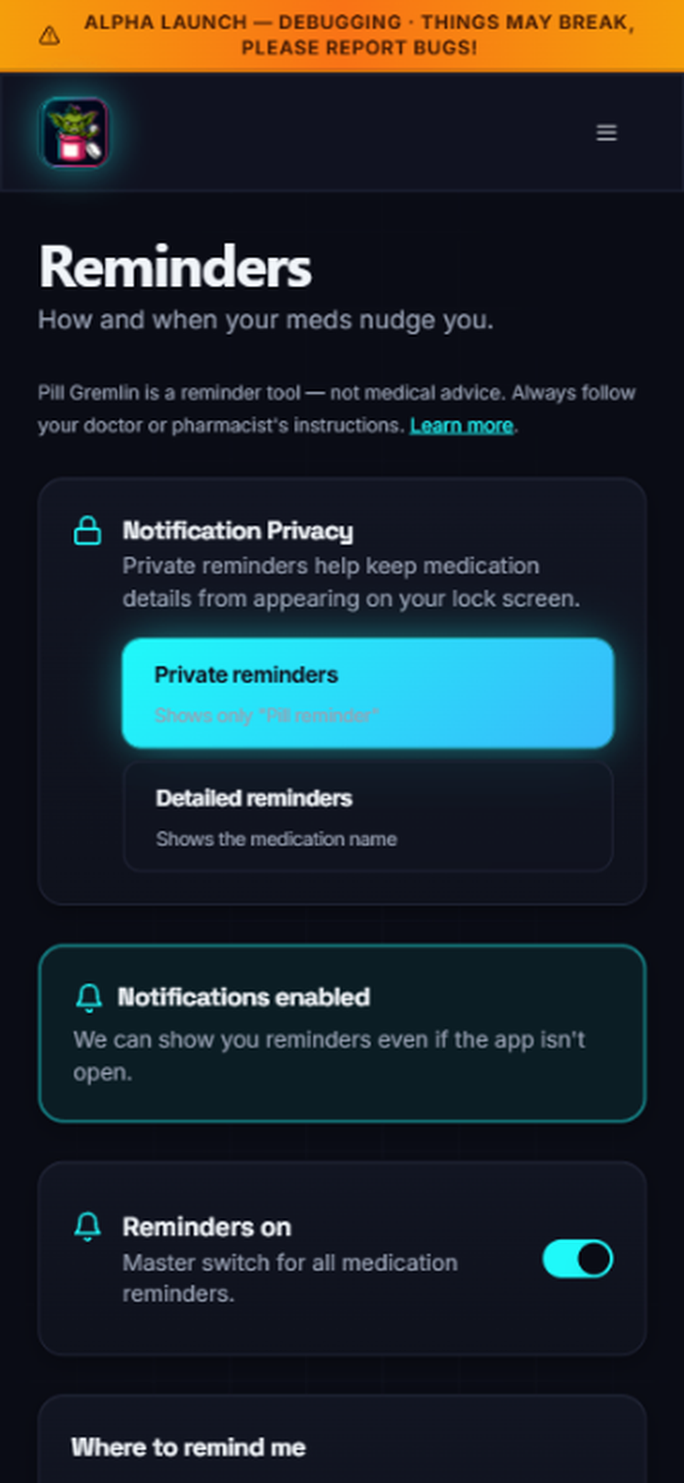 Pill Gremlin app — Nudges that actually reach you